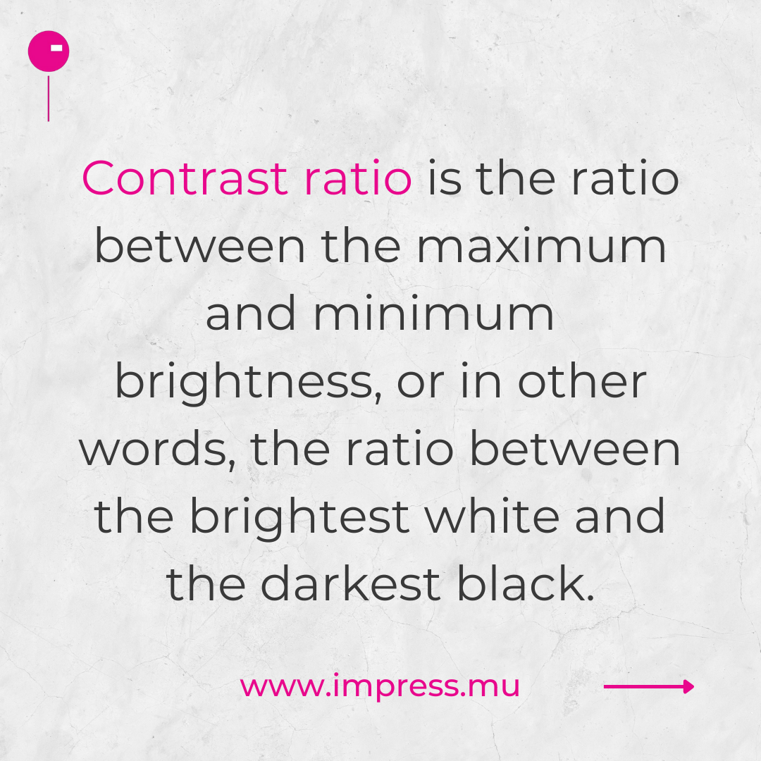 Understanding Contrast Ratio (of a projector) Impress Ltd